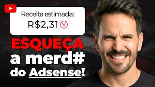 Adsense é perda de tempo! Faça isso que é bem melhor (Monetiza Rápido)