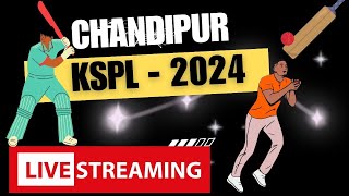 KSPL - 2024 S-1| CHNADIPUR | Kings Sports+ | live streaming