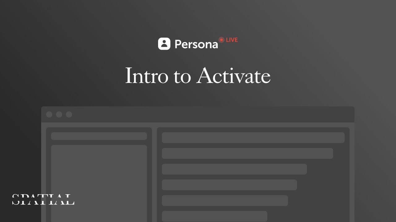 Intro to Activate – PersonaLive 101