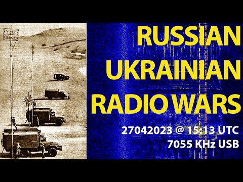 Russian Ukrainian Radio War @ 7050 KHz - 27042023