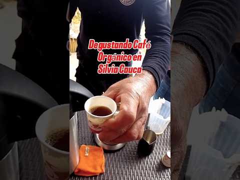 Degustando #Cafés #organicos de Silvia #Cauca #Colombia Domingo 4 de octubre de 2026 #travel