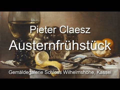 Pieter Claesz - Austernfrühstück (mögliche Bildbetrachtung / Interpretation eines Stilllebens)