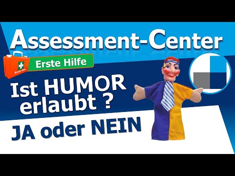 ASSESSMENT CENTER // Ist Humor im Assessment-Center und Vorstellungsgespräch erlaubt?