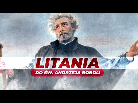Litania do św. Andrzeja Boboli