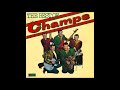 The Champs - Midnighter