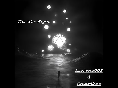 The War Begin (Lazarow008 Remix)