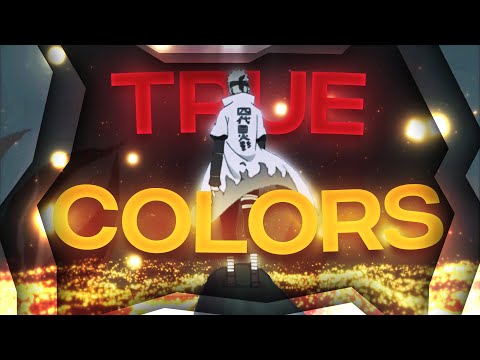 Xinc x Mitronix - Naruto Shippuden | True Colors [Edit/AMV] !