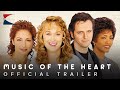 1999 Music Of The Heart Official Trailer 1 Miramax Films