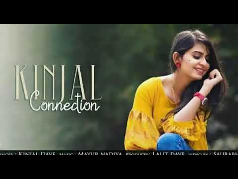 || Kinjal Dave || Kinjal connection || FULL AUDIO SONG ||