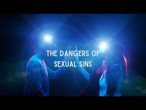 The Dangers of Sexual Sin - How to Live A Life of Purity - Paul Washer