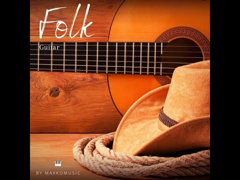 🎼🎵[COPYRIGHT FREE] Folk Guitar By MaxKoMusic [FREE DOWNLOAD] 🎧​​🎶