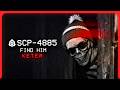 SCP 4885 Find Him Keter Humanoid Infohazard SCP