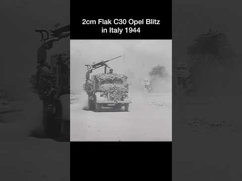Footages of 2cm FlaK 30 on the back of an Opel Blitz in Italy 1944