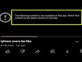 Fix The Following Content Is Not Available On This App Youtube Problem Content Is Not Available