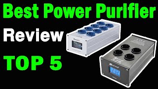 Top 5 Best Power Purifier Review On 2025