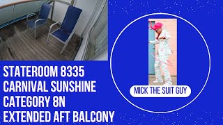 Cabin Tour of Stateroom 8335 on Carnival Sunshine a Category 8N Extended Aft Balcony