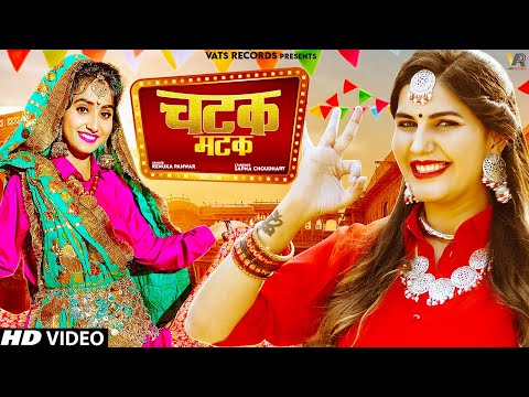 Chatak Matak (Official Video) | Sapna Choudhary | Renuka Panwar | New Haryanvi Songs Haryanavi 2025