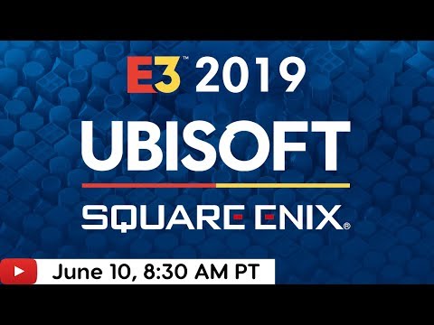 Ubisoft & Square Enix E3 2019 Press Conferences + More! - IGN Live