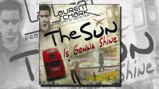 Laurent Schark Feat. Geyster - The Sun Is Gonna Shine (Radio Edit)