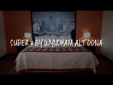 Super 8 by Wyndham Altoona Review - Altoona , United States of America