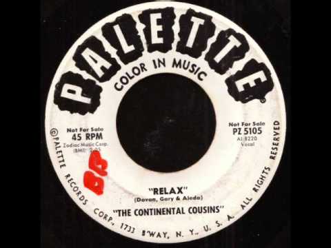 The Continental Cousins - Relax on Palette Records