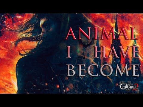 Castlevania Lords Of Shadow 2 Tribute • Animal I have Become