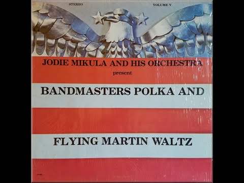 Ethno-American LP 1975 Precision 8881 Bandmasters Polka & Flying Martin Waltz - Jodie Mikula Orch.