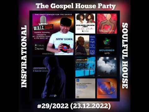 The Gospel House Party 29/2022 (23.12.2022)