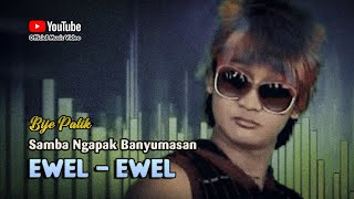 Download lagu Bije Patik ~ VERRY WELL EWEL # Kucing Manak Gobal Gabel mp3