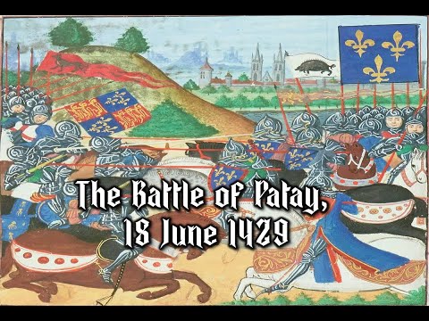 Joan of Arc and the Battle of Patay, 18 June 1429