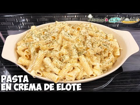 Pasta en crema de Elote Video