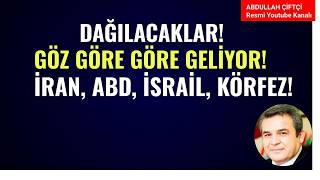 DAĞILACAKLAR! GÖZ GÖRE GÖRE GELİYOR! İRAN, ABD, İSRAİL, KÖRFEZ!
