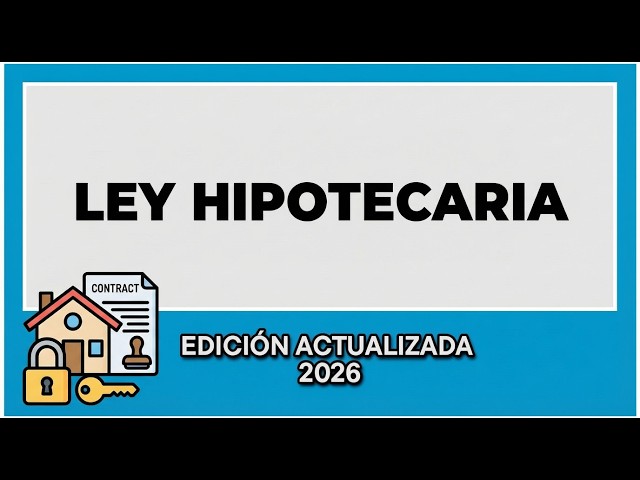 Vídeo relacionado con Legislación hipotecaria
