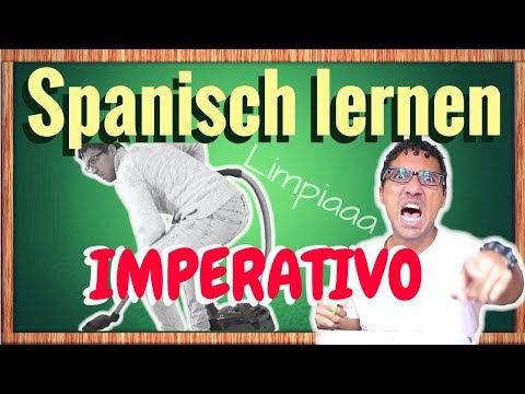IMPERATIVO - the imperative form - Learn Spanish for advanced learners