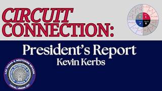 CIRCUIT CONNECTION: President's Report, 2026