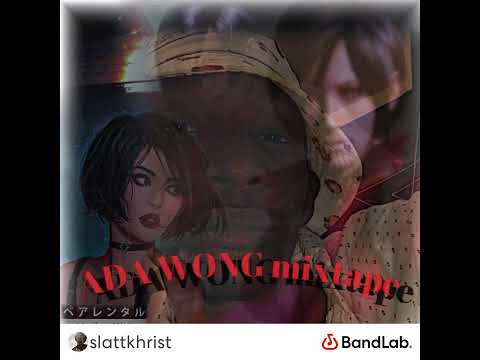 Trippyland Slo’mo - Ada Wong Mixtape