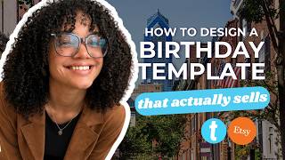 Birthday Invitation Template Tutorial | Editable Birthday Templates to Sell on Etsy