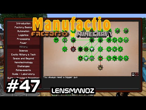 Minecraft Manufactio - Ep 47