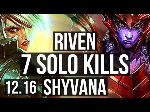 RIVEN vs SHYVANA (TOP) | 7 solo kills, 1600+ games, 900K mastery, Dominating | KR Diamond | 12.16