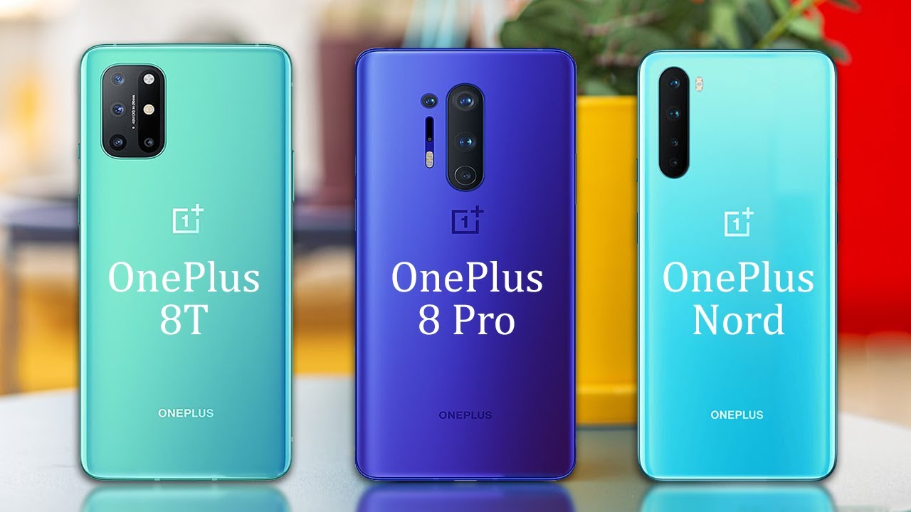 OnePlus 8T vs OnePlus Nord vs One Plus 8 Pro | Comparison