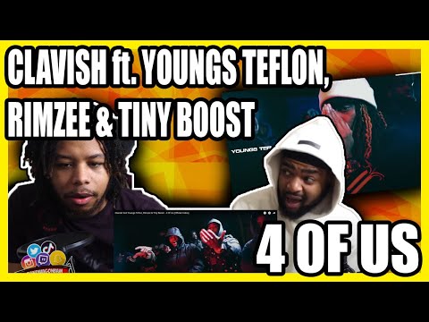 Clavish feat Youngs Teflon, Rimzee & Tiny Boost - 4 Of Us (Official Video) REACTION