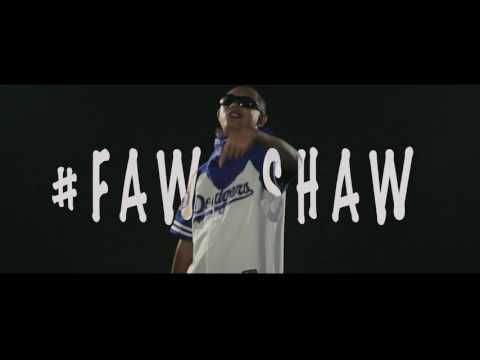 #RB2 - Faw Shaw (Official Video)