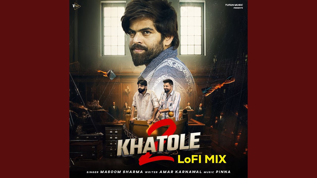 2 Khatole (Lofi Mix)