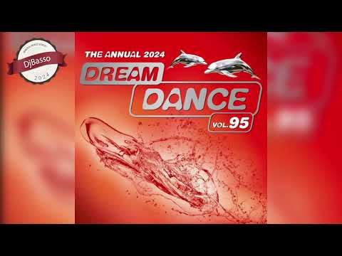 DjBasso - Dream Dance Vol  95   The Annual 2024 version2
