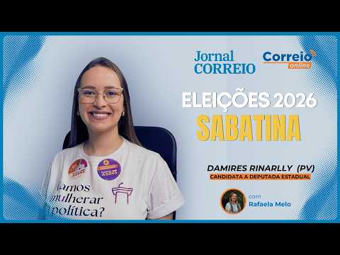 ELEIÇÕES 2026 I DAMIRES RINARLLY (PV)