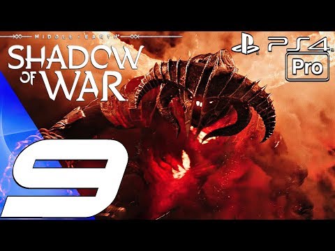 SHADOW OF WAR - Gameplay Walkthrough Part 9 - Balrog Boss Fight (PS4 PRO)