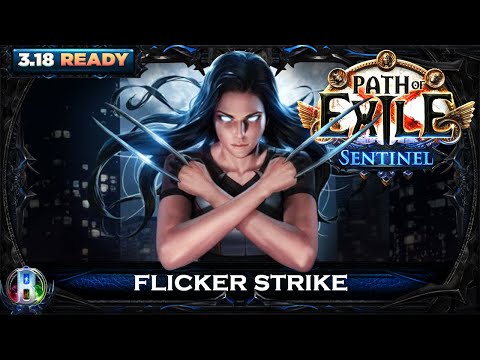 Path Of Exile 3.18: NIGHTBLADE FLICKER STRIKE RAIDER - POE SENTINEL - POE BUILDS