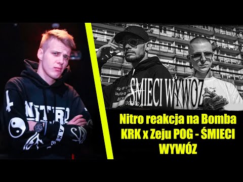 Nitro reakcja na Bomba KRK x Zeju POG - ŚMIECI WYWÓZ
