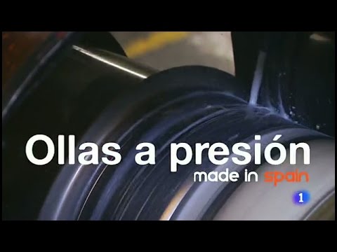 118-Fabricando Made in Spain - Ollas a presión