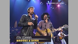 Brooks &amp; Dunn ~ My Maria (Austin City Limits) 2001